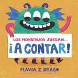9781536233308-1536233307-Los monstruos juegan . . . ¡A Contar! (Monsters Play) (Spanish Edition)