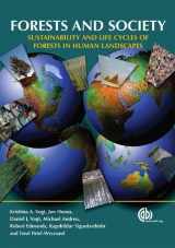 9781845930981-1845930983-Forests and Society: Sustainability and Life Cycles of Forests in Human Landscapes