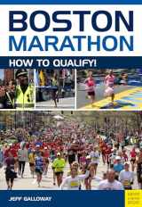 9781782551492-1782551492-Boston Marathon: How to Qualify