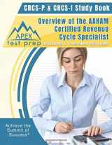 9781628455670-1628455675-CRCS-P & CRCS-I Study Book: Overview of the AAHAM Certified Revenue Cycle Specialist Institutional & Professional CRCS Exams
