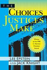9781568022260-1568022263-The Choices Justices Make