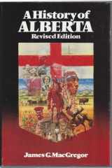 9780888301963-0888301960-History of Alberta (Revised)
