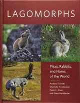 9781421423401-1421423405-Lagomorphs: Pikas, Rabbits, and Hares of the World
