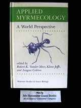 9780813377858-0813377854-Applied Myrmecology: A World Perspective (Westview Studies in Insect Biology)