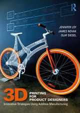 9780367641108-0367641100-3D Printing for Product Designers: Innovative Strategies Using Additive Manufacturing