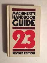 9780831112011-0831112018-Machinery's handbook guide to the use of tables and formulas: Hundreds of examples and test questions on the use of tables, formulas, and general data in Machinery's handbook