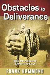 9780892282036-0892282037-Obstacles to Deliverance: Why Deliverance Sometimes Fails (The Frank Hammond Booklet Series)