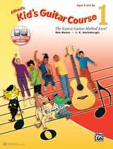 9781470633318-1470633310-Alfred's Kid's Guitar Course 1: The Easiest Guitar Method Ever!, Book & Online Audio