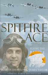 9780330435253-0330435256-Spitfire Ace: Flying the Battle of Britain