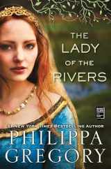 9781416563716-1416563717-The Lady of the Rivers: A Novel (The Plantagenet and Tudor Novels)