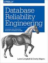 9781491925942-1491925949-Database Reliability Engineering: Designing and Operating Resilient Database Systems