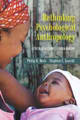 9781478637288-1478637285-Rethinking Psychological Anthropology: A Critical History, Third Edition