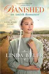 9781680997095-1680997092-Banished: An Amish Romance (The Long Road Home)