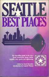 9780912365022-0912365021-Seattle Best Places (Best Places Seattle)