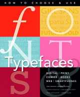 9781783616053-1783616059-Fonts and Typefaces Made Easy: How to choose and use (Made Easy (Art))