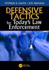 9781498776677-1498776671-Defensive Tactics for Today’s Law Enforcement