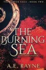 9781973215646-1973215640-The Burning Sea: The Furyck Saga: Book Two