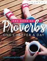 9780692448403-0692448403-The Book of Proverbs Journal: One Chapter a Day