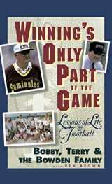 9780446520508-0446520500-Winning's Only Part of the Game: Lessons of Life and Football