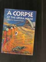 9781863733212-1863733213-A Corpse at the Opera House: Crimes for a Summer Christmas Anthology