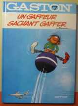 9782800100890-2800100893-Un Gaffeur Sachant Gaffer (Gaston Lagaffe)