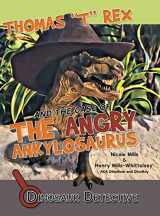 9781480837676-1480837679-Dinosaur Detective: Thomas "T" Rex and the Case of the Angry Ankylosaurus