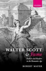 9780198794820-0198794827-Walter Scott and Fame: Authors and Readers in the Romantic Age