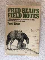 9780385116909-038511690X-Fred Bear's Field Notes