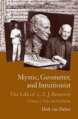 9780198516200-0198516207-Mystic, Geometer, and Intuitionist: The Life of L. E. J. Brouwer