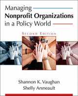 9781733934497-1733934499-Managing Nonprofit Organizations in a Policy World, Second Edition