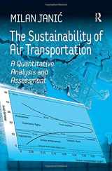 9780754649670-0754649679-The Sustainability of Air Transportation: A Quantitative Analysis and Assessment