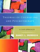 9780130271631-0130271632-Theories of Counseling and Psychotherapy: A Case Approach