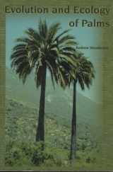 9780893274443-0893274445-Evolution and Ecology of Palms