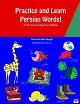 9781939099815-1939099811-Practice and Learn Persian Words! (A Farsi Activity Book for Children)