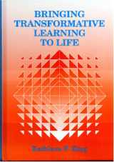 9781575242538-1575242532-Bringing Transformative Learning to Life