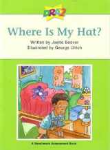 9780765274014-0765274019-DRA2 Where Is My Hat? (Benchmark Assessment Book Level 4) (Developmental Reading Assessment Second Edition)