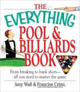 9781580629683-1580629687-The Everything Pool & Billiards Book: From Breaking to Bank Shots, Everything You Need to Master the Game