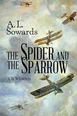 9781680479393-1680479393-The Spider and the Sparrow