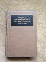 9781559380256-155938025X-Research in Labor Economics: A Research Annual, Vol. 10, 1989