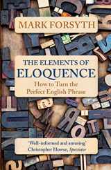 9781785781728-1785781723-The Elements of Eloquence
