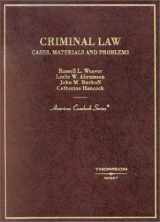 9780314226907-0314226907-Criminal Law: Cases and Materials