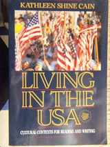 9780205148776-0205148778-Living in the USA: Cultural Contexts for Reading and Writing