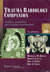 9781608313785-1608313786-Trauma Radiology Companion: Methods, Guidelines, and Imaging Fundamentals (Imaging Companion)