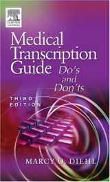 9780721606842-0721606849-Medical Transcription Guide: Do's and Don'ts