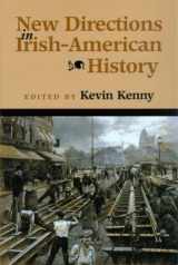 9780299187101-0299187101-New Directions Irish-Amer History (History of Ireland & the Irish Diaspora)