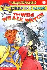 9780439109901-0439109906-The Wild Whale Watch (The Magic School Bus Chapter Book, No. 3)