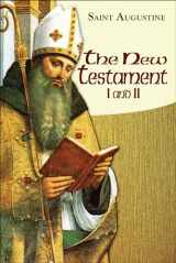9781565485310-1565485319-New Testament I and II (Vol. I/15 & Vol. I/16) (The Works of Saint Augustine: A Translation for the 21st Century)