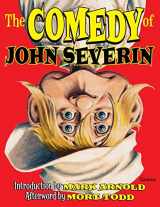9781698987804-1698987803-The Comedy of John Severin: Introduction by Mark Arnold Afterword by Mort Todd