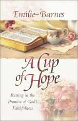 9780736907729-0736907726-A Cup of Hope