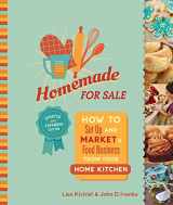 9780865719699-0865719691-Homemade for Sale, Second Edition: How to Set Up and Market a Food Business from Your Home Kitchen